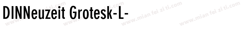 DINNeuzeit Grotesk-L字体转换